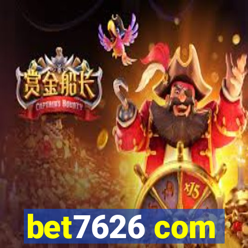 bet7626 com